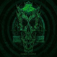Gore Thrower - Gore Temple (2015)