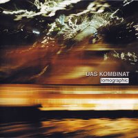 Das Kombinat - Lomographic (1998)  Lossless
