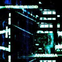 Anorkia - Within The Void (2006)