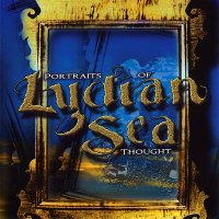 Lydian Sea - Portraits Of Thought (2007)