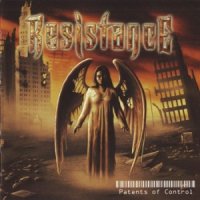 Resistance - Patents Of Control (2006)