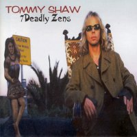 Tommy Shaw - 7 Deadly Zens (1998)