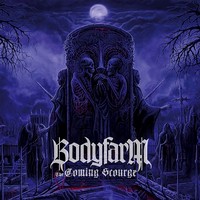 Bodyfarm - The Coming Scourge (2013)  Lossless