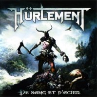 Hurlement - De Sang Et D’Acier (2009)  Lossless