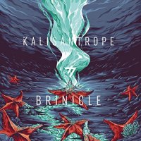 Kalisantrope - Brinicle (2017)