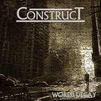 Construct - World Decay (2013)