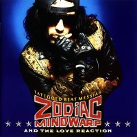 Zodiac Mindwarp - Tattoed Beat Messiah (1988)