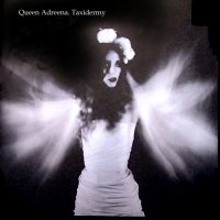 Queen Adreena - Taxidermy (2000)
