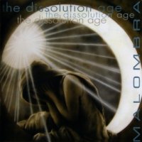 Malombra - The Dissolution Age (2001)