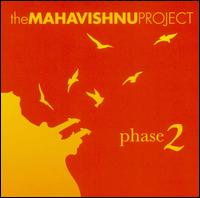 Mahavishnu Project - Phase 2 (2CD) (2004)