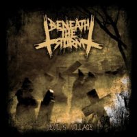 Beneath The Storm - Devil\'s Village (2015)