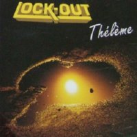 Lock-Out - Théléme (1992)