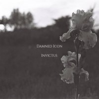 Damned Icon - Invictus (2017)