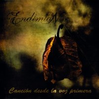 Endimion - Cancion Desde La Voz Primera (2011)