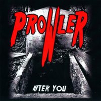 Prowler - After You (2013)