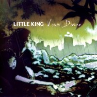 Little King - Virus Divine (2005)
