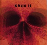 Krux - Krux II (2006)