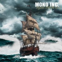 MONO INC. - Together Till The End (2017)
