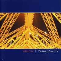 Arilyn - Virtual Reality (2005)