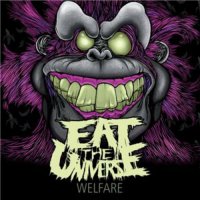 Eat The Universe - Welfare (2011)