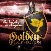 Golden Resurrection - One Voice For The Kingdom (Japanese Ed.) (2012)