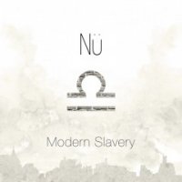 Nu - Modern Slavery (2016)