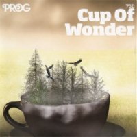 VA - PROG P52 : Cup Of Wonder (2017)