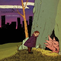 Thumpermonkey - Sleep Furiously (2012)