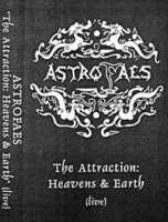 Astrofaes - The Attraction: Heavens & Earth (live) (1997)