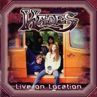 Hades - Live On Location (1991)