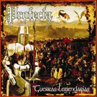 Profecía - Guerras Legendarias (2006)