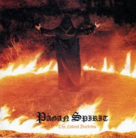 Pagan Spirit - The Latent Doctrine (2005)