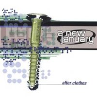 A New January - After Clothes (1998)