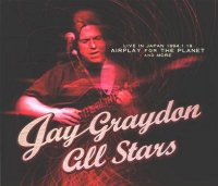 Jay Graydon All Stars - Airplay For The Planet Live In Japan 1994.1.19 (2008)  Lossless