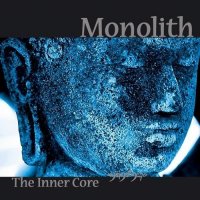 Monolith - The Inner Core (2011)