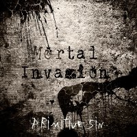 Mortal Invasion - Primitive Sin (2010)