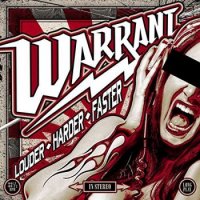 Warrant - Louder Harder Faster (2017)  Lossless