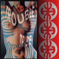 Trouble Tribe - Trouble Tribe (1990)