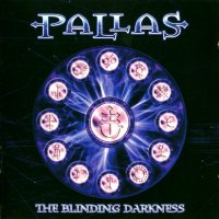 Pallas - The Blinding Darkness (2003)