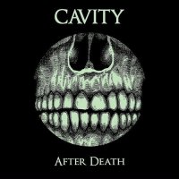 Cavity - After Death (2017)