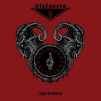 Zlatanera - Legerdemain (2016)