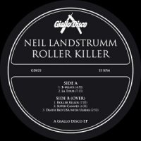 Neil Landstrumm - Roller Killer (2017)