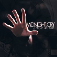 Midnight Cry - Fight for This Crime (2011)