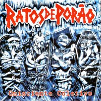 Ratos de Porao - Onisciente Colectivo (2002)