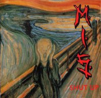 M.I.S. - Shut Up (1993)  Lossless