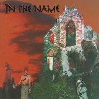 In The Name - In The Name (1997)