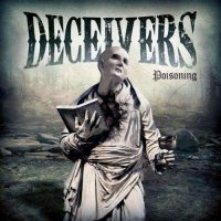 Deceivers - Poisoning (2017)