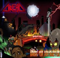 Dread - Brace for Destruction (2010)