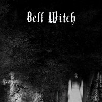 Bell Witch - Bell Witch (2014)