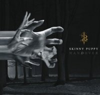 Skinny Puppy - Handover (2011)